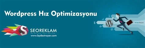 WordPress Hız Optimizasyonu ve SEO İlişkisi