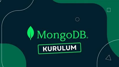 MongoDB Kurulumu ve Ayarları