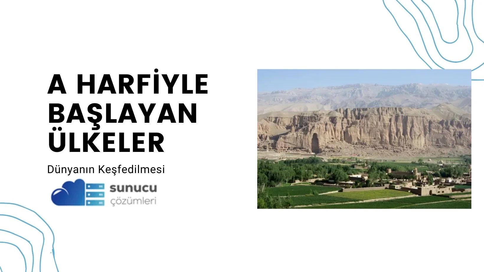 a harfiyle baslayan ulkeler