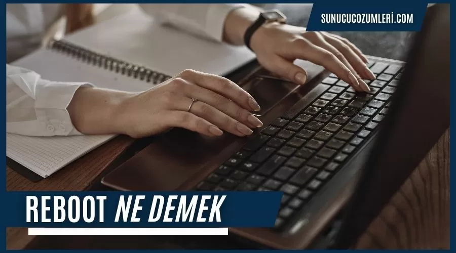 Reboot ne demek