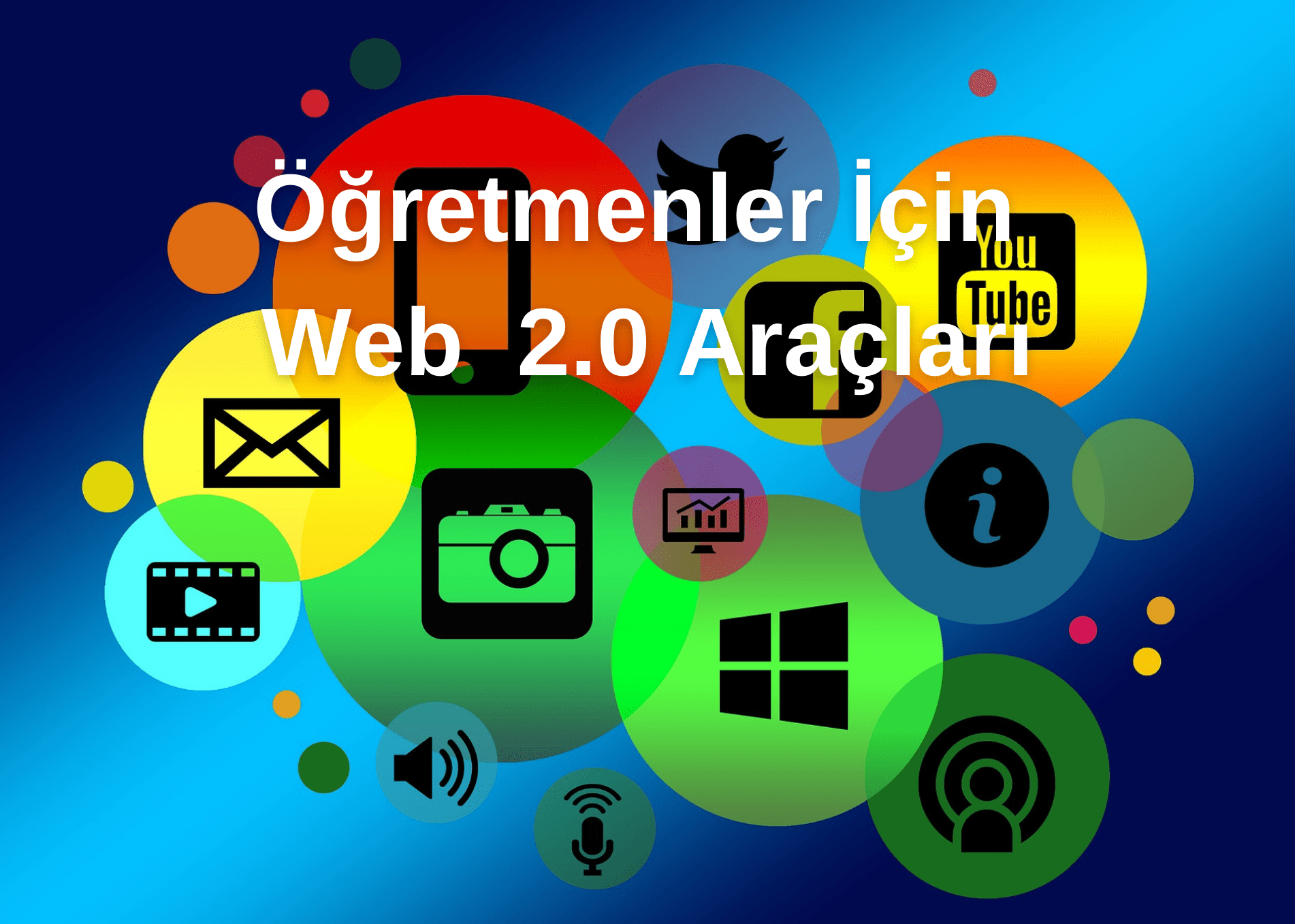 Web 2.0 Araçları Nelerdir