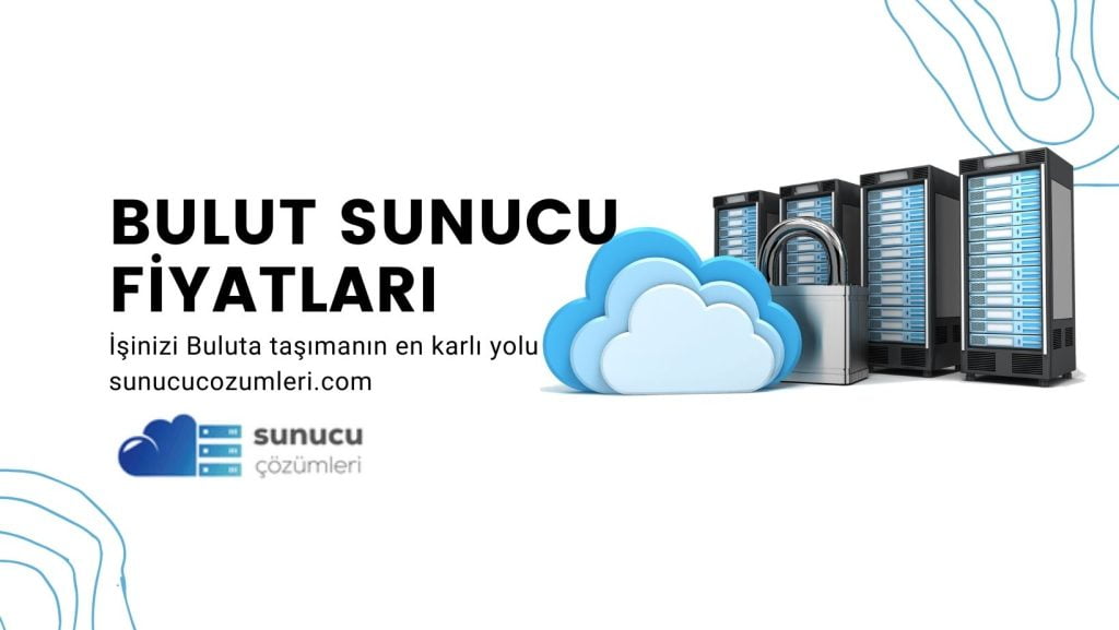 Bulut Sunucu Kiralama Fiyatları: İşletmenizin Bilgi Teknolojisi Altyapısını Yeniden Tanımlayın 2 Bulut Sunucu Fiyatları